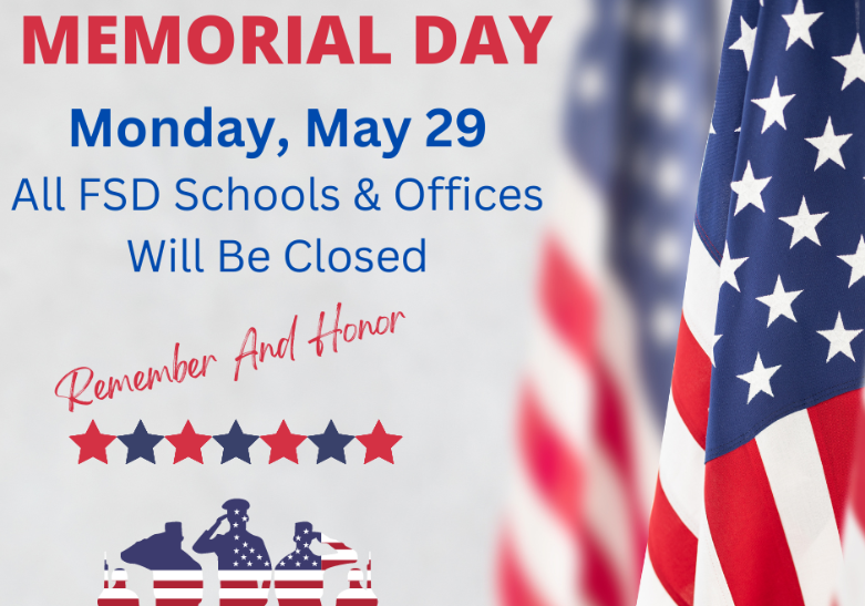 Memorial Day Graphic indicates FSD closed 5/29/23